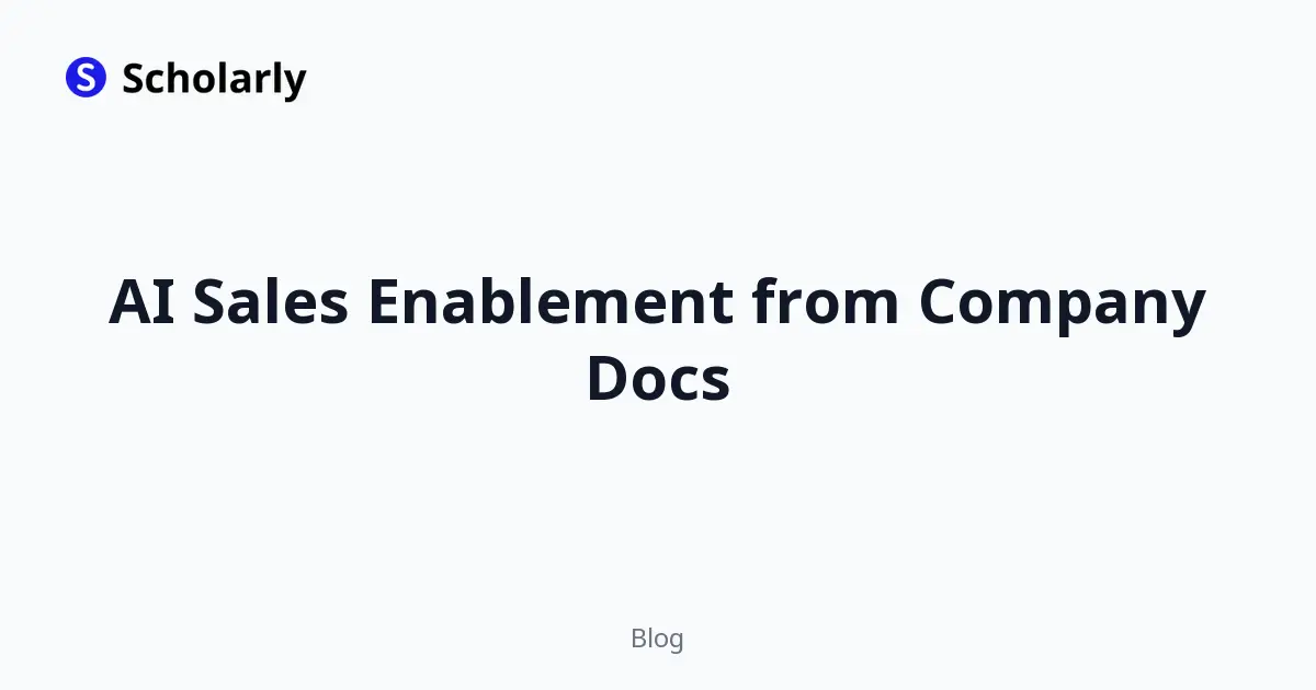 AI Sales Enablement from Company Docs