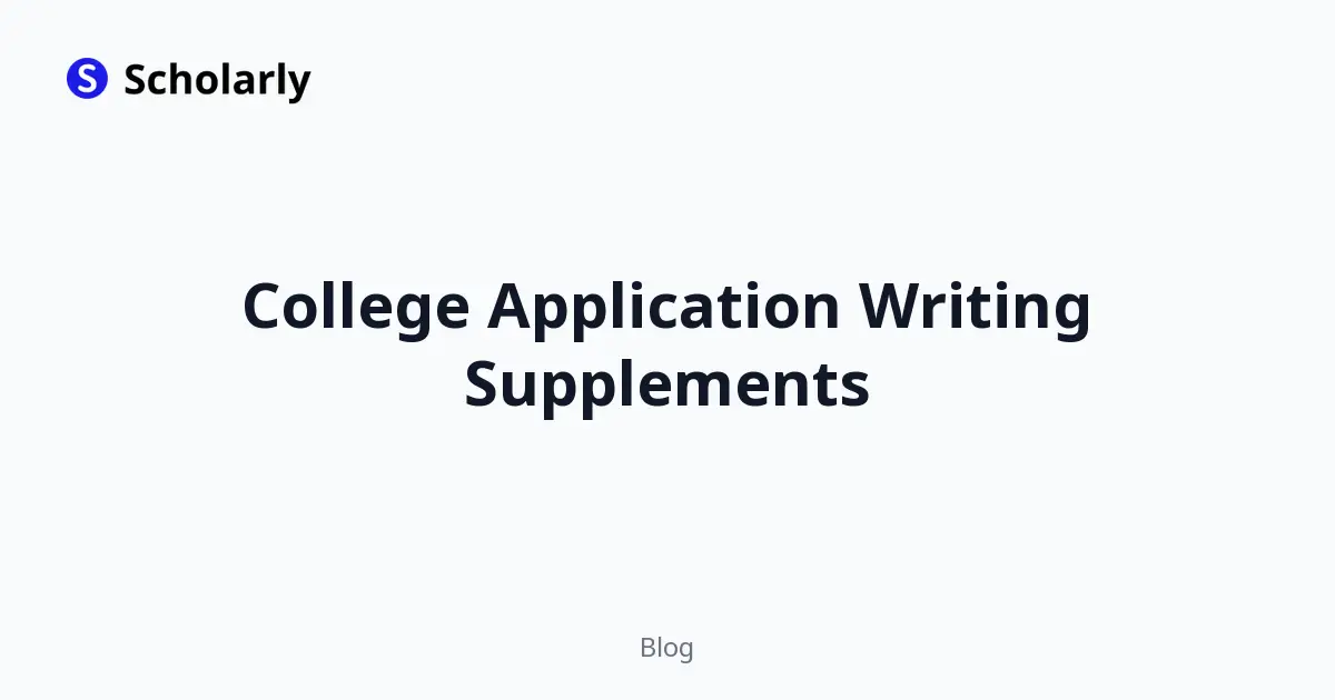 College Application Writing Supplements