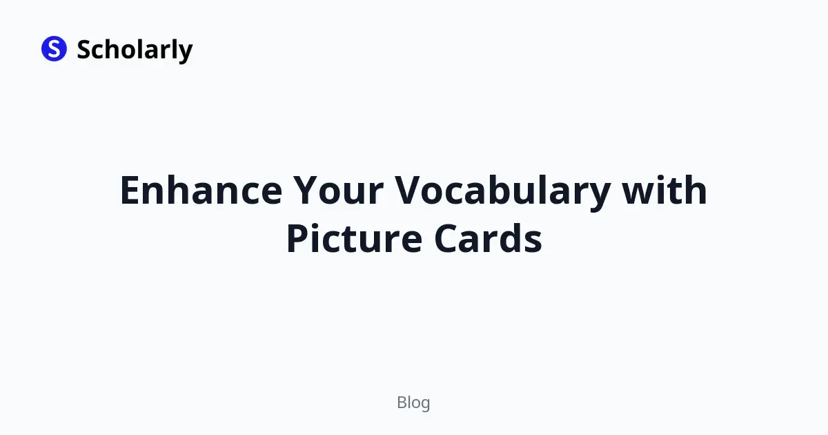 Enhance Your Vocabulary with Picture Cards