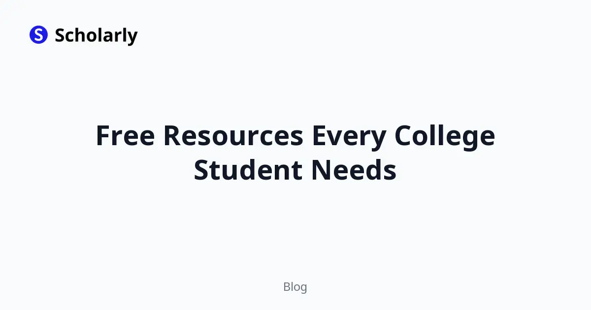 Free Resources Every College Student Needs