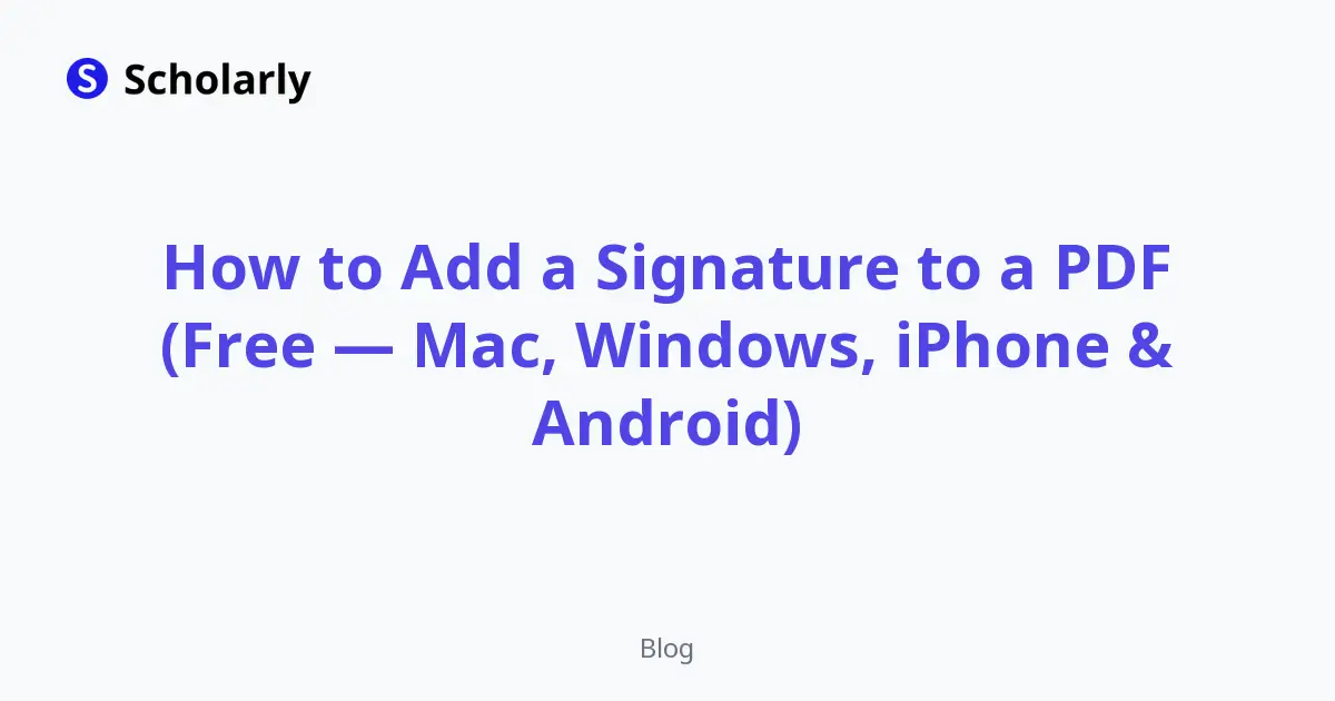 How to Add a Signature to a PDF Free — No Adobe Subscription