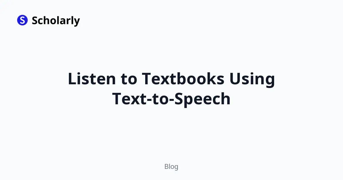 Listen to Textbooks Using Text-to-Speech