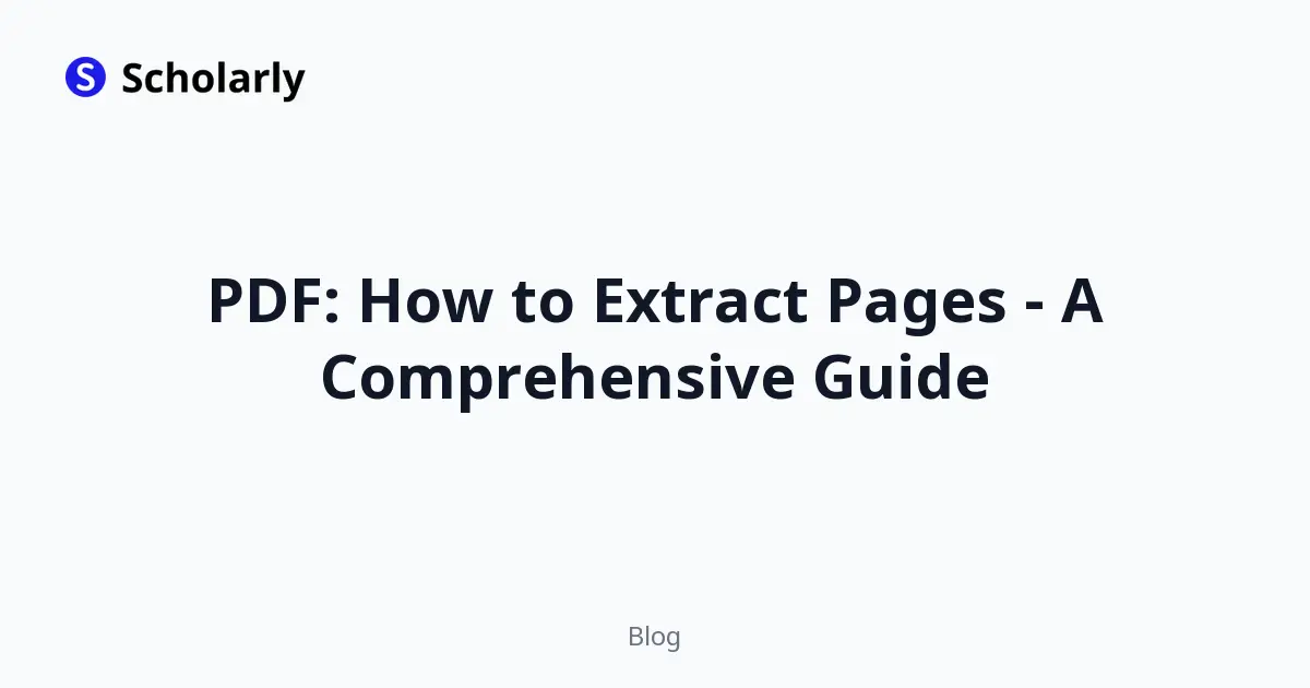 PDF: How to Extract Pages - A Comprehensive Guide