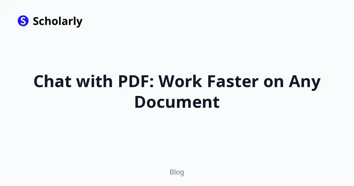 Chat with PDF: Work Faster on Any Document