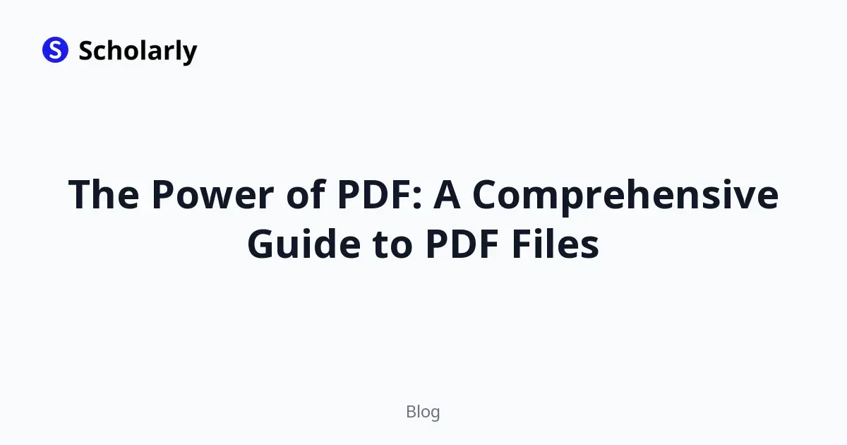The Power of PDF: A Comprehensive Guide to PDF Files