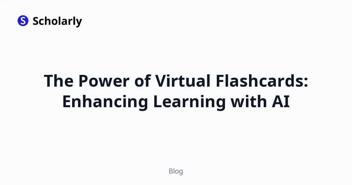 The Power of Virtual Flashcards: Enhancing Learning with AI