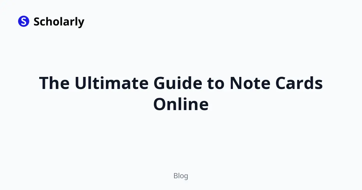 The Ultimate Guide to Note Cards Online