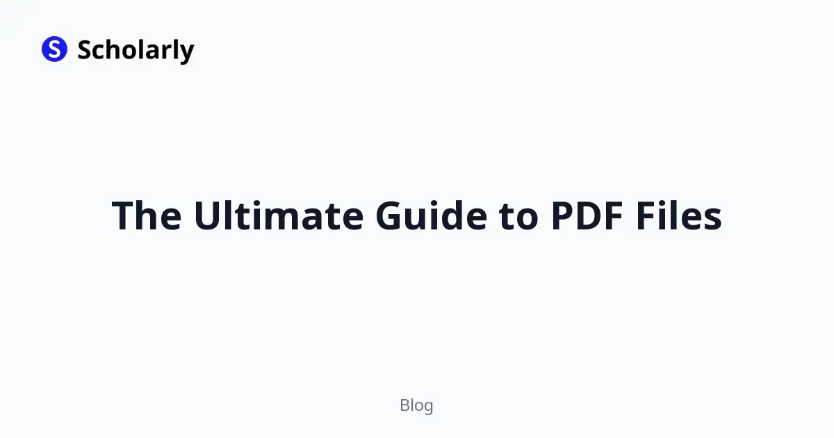 The Ultimate Guide to PDF Files