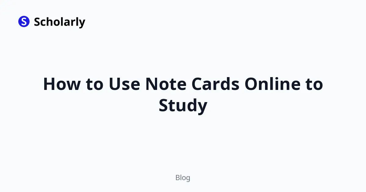 How to Use Note Cards Online to Study