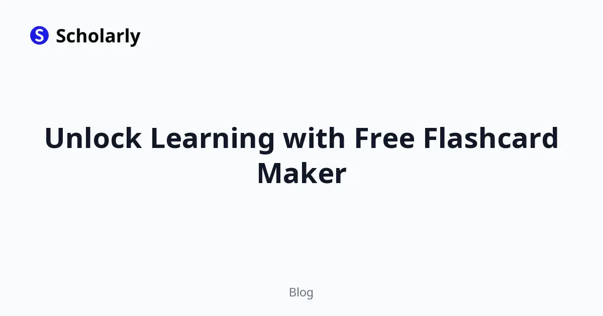 Unlock Learning with Free Flashcard Maker