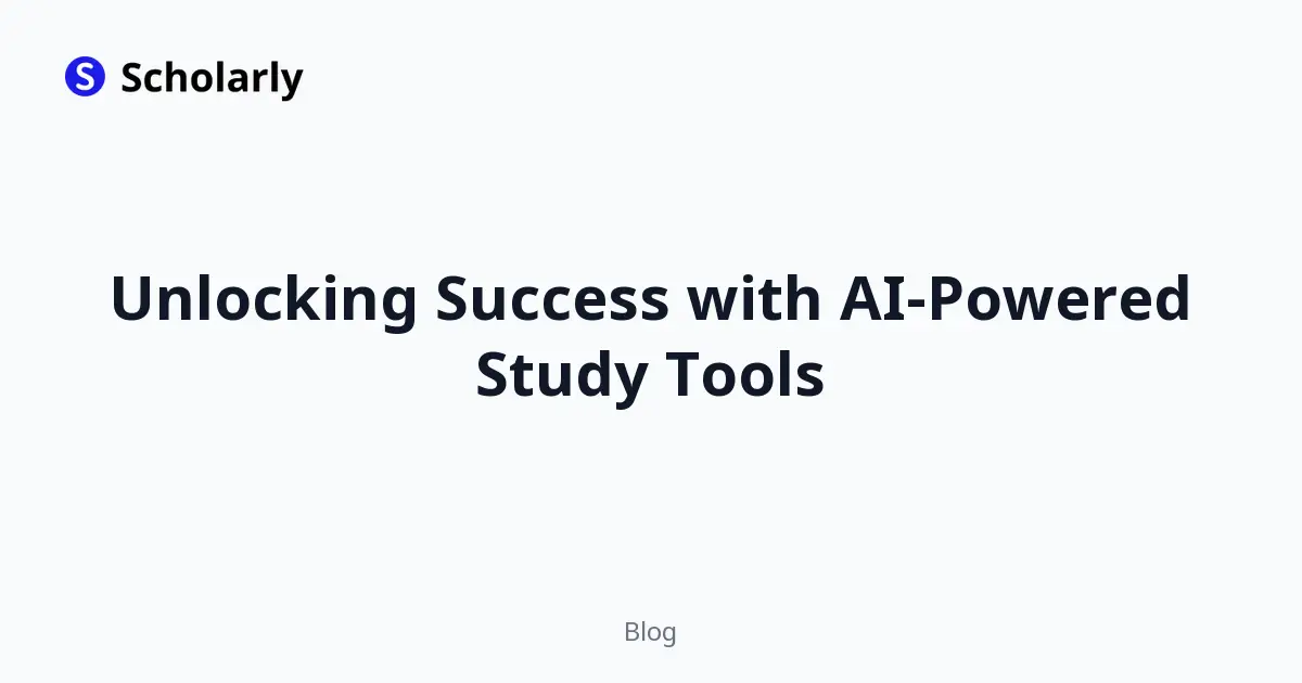 Unlocking Success with AI-Powered Study Tools