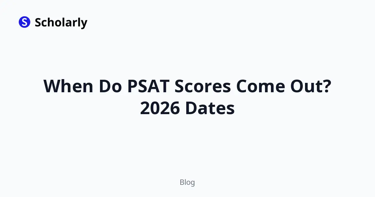 When Do PSAT Scores Come Out? 2026 Dates