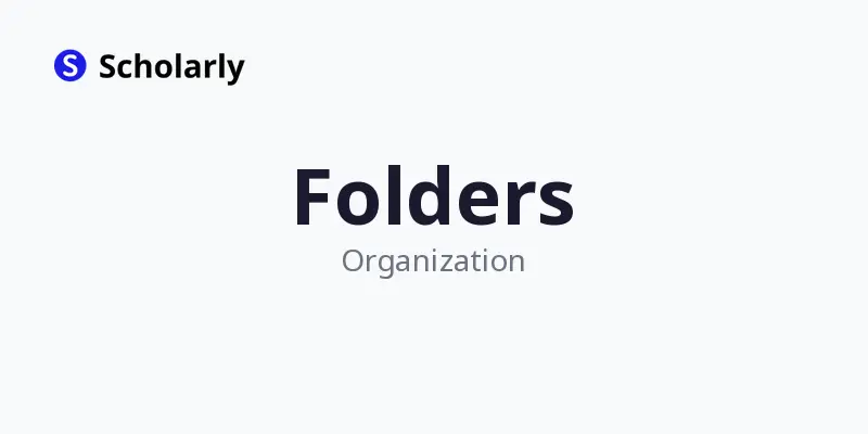 Folders and Organization
